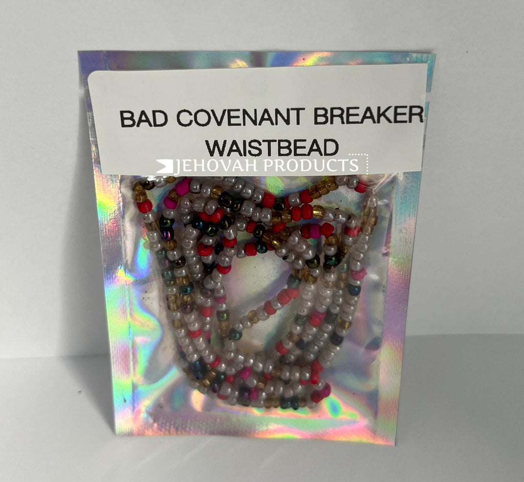 Bad Covenant Breaker Waist bead:Spiritual infusion