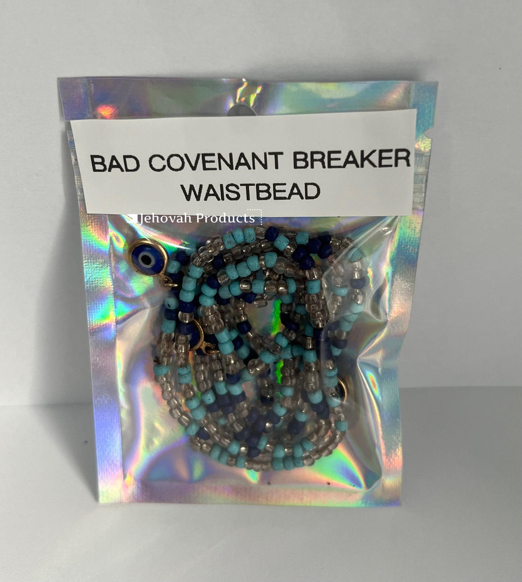 Bad Covenant Breaker Waist bead:Spiritual infusion